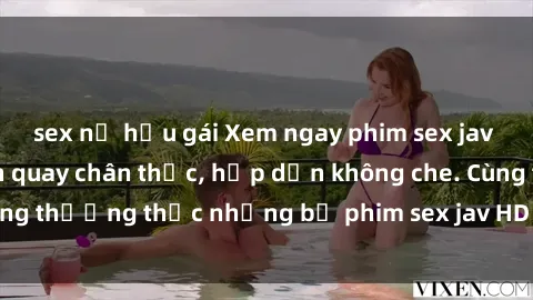 sex nữ hầu gái Xem ngay phim sex jav HD với những cảnh quay chân thực, hấp dẫn không che. Cùng thưởng thức những bộ phim sex jav HD hot nhất hiện nay!